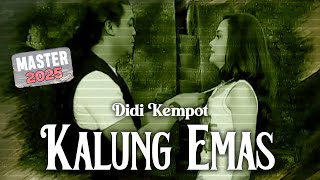 Download lagu Didi Kempot - Kalung Emas MASTER 2025 mp3