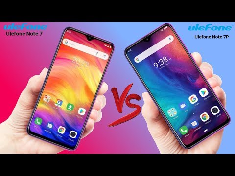 Ulefone Note 7 VS Ulefone Note 7P - What Are The Differences