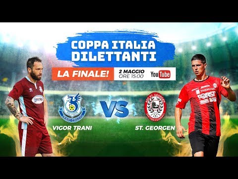 Finale Coppa Italia Serie D 2017/2018: Vigor Trani - St. Georgen