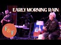 Early Morning Rain (Cover) by Foxes and Fossils