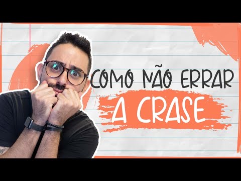 COMO NÃO ERRAR A CRASE