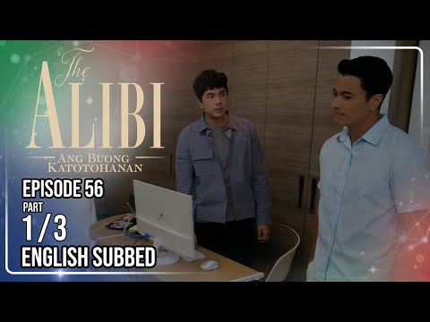 The Alibi: Ang Buong Katotohanan | Episode 56 (1/3) | June 3, 2026