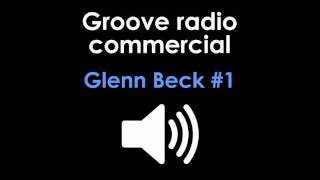 Groove Radio - Glenn Beck - People like us deserve better than just cable don't we?