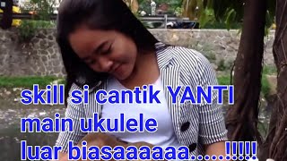 Download lagu Tutorial main UKULELE Bersama YANTI Pengamen Cantik mp3