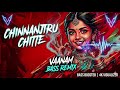 Chinnanjiru Chitte Remix சின்னஞ்சிறு சிட்டே Tamil EDM Remix Vaanam