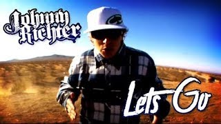 Johnny Richter - Let&#39;s Go (Dirty Version)