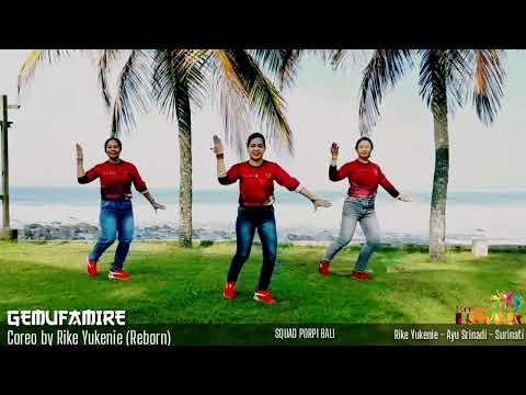 Maumere-Gemufamire |Coreo by Rike Yukenie  - Squad PORPI Bali