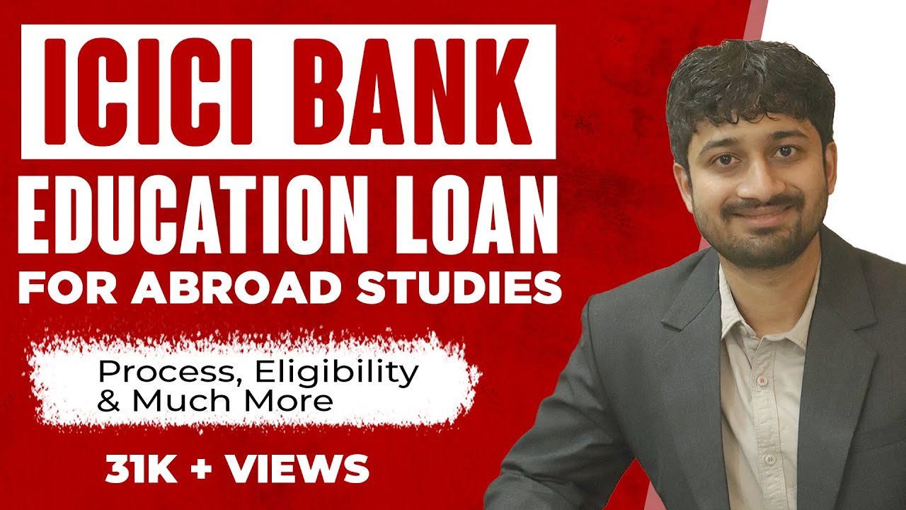 Eligibility of indian students abroad for education loans from hdfc and icici banks