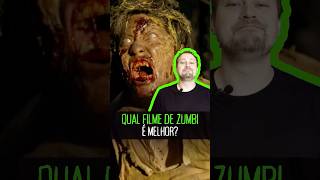 Qual FILME DE ZUMBI é melhor? | Inscreva-se