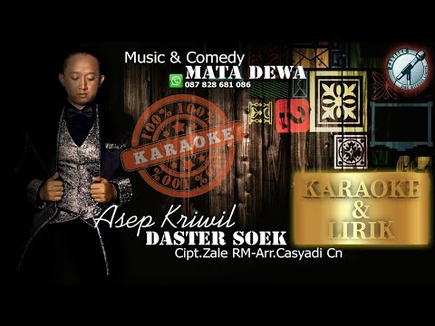 KARAOKE Lirik - Daster Soek | Voc. Asep Kriwil
