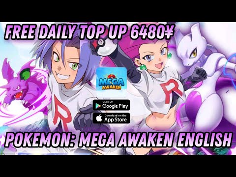 Pokemon:Mega Awaken English Free Daily Top up 6480¥ + SS Pokemon + Ticket Gacha + VIP & Discount 99%