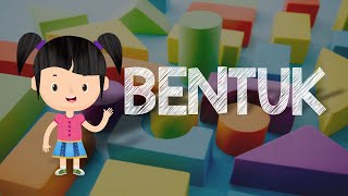 PETUALANGAN SI BUNBUN - Belajar Membaca Nama-nama Bentuk