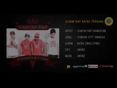 Siantar Rap Foundation - Siantar City Swagga