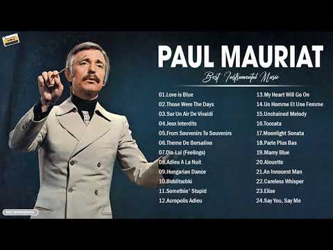 Paul Mauriat Greatest Hits Full Album 2021 - Paul Mauriat Best Songs Collection 2021