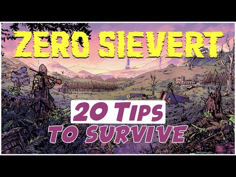 20 TIPS to survive ZERO SIEVERT!
