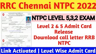 RRB chennai ntpc hall ticket 2022 | rrb chennai ntpc hall ticket download online 2022 in tamil