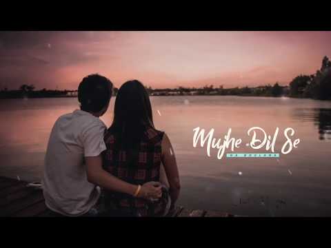 Mujhe Dil Se Na Bhulana : Atif Aslam Version