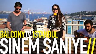 SİNEM SANİYE - FOREVER AND EVER (BalconyTV)