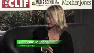 Suzanne Mitchell: Running Wild at the Wild &amp; Scenic Film Festival 2014