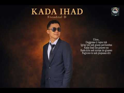 KADA IHAD - Freadzal D | Cover by KinabaluVoices 
