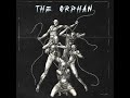 PALEFACE SWISS - THE ORPHAN