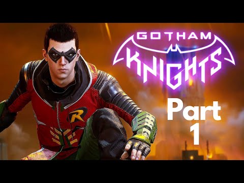 GOTHAM KNIGHTS WALKTHROUGH PART  1 *ROBIN* XBOX SERIES S NO COMMENTARY