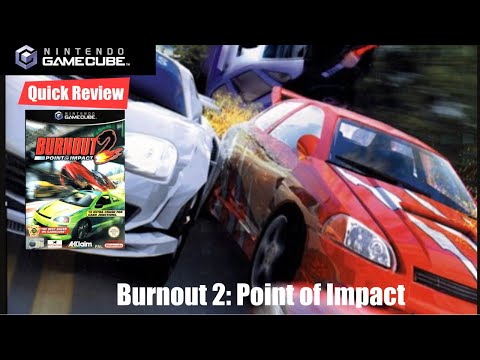 GameCube Quick Review: Burnout 2 - Point of Impact
