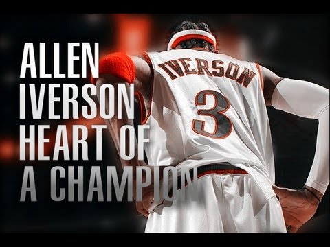 Allen Iverson 76ers mix - Heart of a Champion [HD]