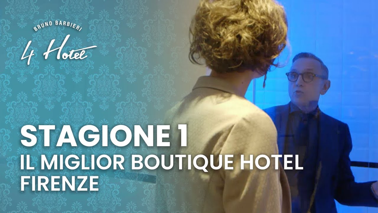 4 Hotel Stagione 1 | Bruno Barbieri prova i migliori boutique hotel di Firenze - Puntata 3 - Parte 1