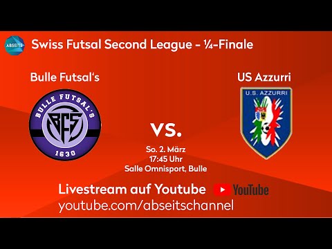 Bulle Futsal's vs. US Azzurri | Swiss Futsal Second League - 1/4-Finale | 02.03.2025