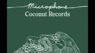 Microphone - Coconut Records