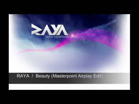 HOT! Raya - Beauty (Masterpoint Airplay Edit) Official NEW Single 2010! Fresh club & fashion!