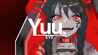 【15歳】EYE / ゆう。- cover【歌ってみた】