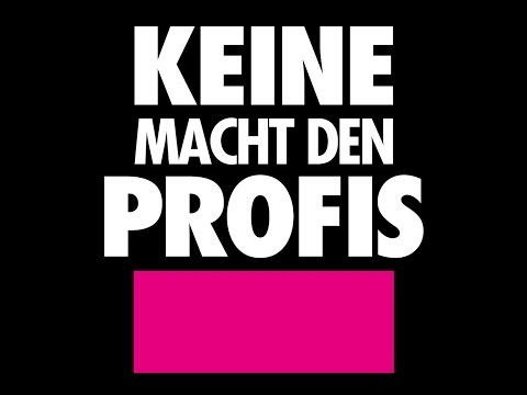 Video Thumbnail: Keine Macht den Profis (feat. Grossstadtgeflüster)