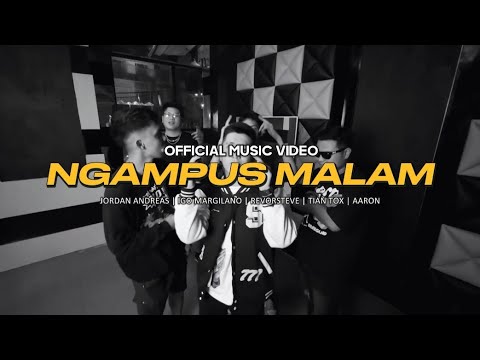 NGAMPUS MALAM - JORDAN | IGO MARGILANO | REVORSTEVE | TIAN TOX | AARON [Official Music Video]