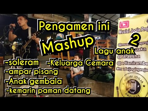 PENGAMEN INI MASHUP LAGU ANAK !!! PENDOPO LAWAS JOGJA Video