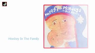 Monkey In The Family by Happy Mondays
