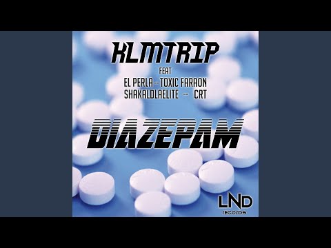 Diazepam (feat. El Perla, Toxic Faraon, CRT & ShakalDlaElite)