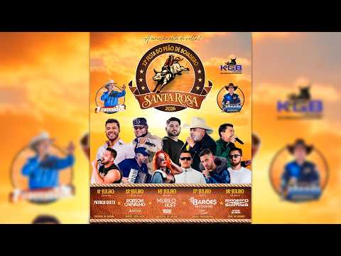 FESTA PEÃO DE BOIADEIRO SANTA ROSA DE GOIAS - 2º ROUND - 17/07 - SEXTA FEIRA