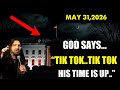 [GOD SAYS: "TIK TOK" HIS TIME IS UP] PROPHECY: Robin Bullock Prophetic Word May 31, 2026
