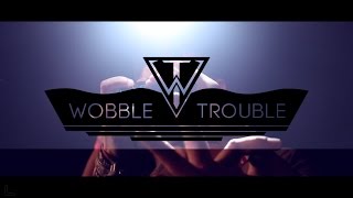 :: WOBBLE TROUBLE invites TRAIN RECORDINGS | OFFICIAL AFTERMOVIE ::