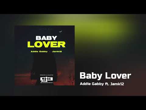 Addie Gabby__BABY LOVER_-_( Ft. Jamk12 )_2022_PNG_Music™