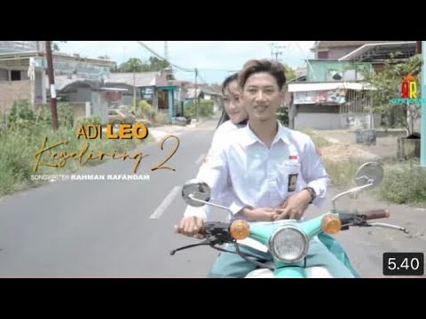 Adi Leo - KESELIRING 2 " wis kadung mendung nong duwur Langit ( official video music )