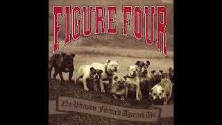 FIGURE FOUR - NO WEAPON FORMED AGAINST US
