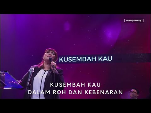 Kerinduanku (Datang PadaMu) - Jumat Agung 2019 Bethany Nginden