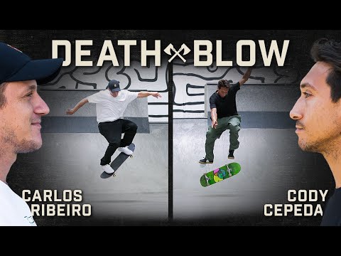 Carlos Ribeiro’s Switch BS 360 Vs. Cody Cepeda’s Fakie FS 360 Heelflip | DEATH BLOW