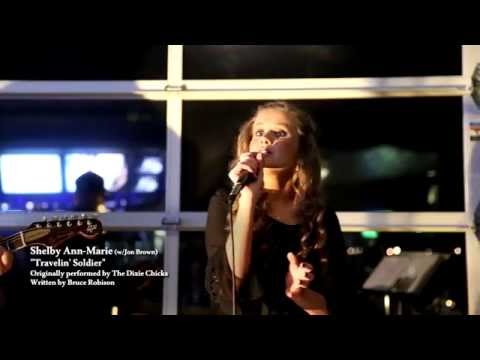 Travelin' Soldier (Dixie Chicks) Cover by Shelby Ann-Marie