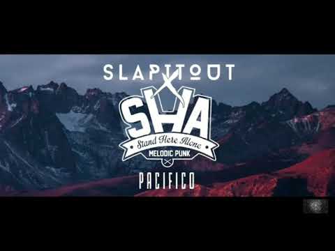 Slap IT Out X Stand Here Alone - Pacifico (Audio)