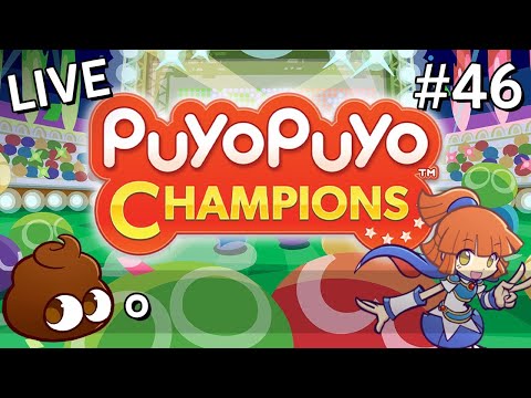 「LIVE」Puyo Puyo Champions (#46): o