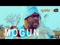Mogun Part 2 Latest Yoruba Movie 2021 Starring Odunlade Adekola | Moji Afolayan - REVIEW AND CRITICS